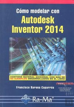 Bertrand.pt - Cómo Modelar Con Autodesk Inventor 2014