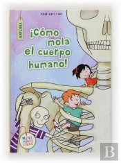 Como Mola El Cuerpo Humano