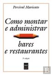 Como Montar e Administrar Bares e Restaurantes