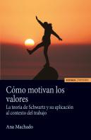 Como Motivan Los Valores