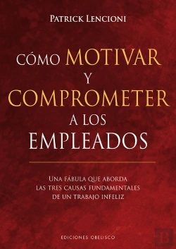 Bertrand.pt - Cómo Motivar Y Comprometer A Los Empleados