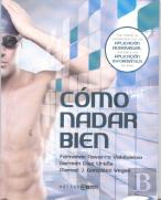 Cómo Nadar Bien