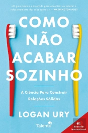 Como Não Acabar Sozinho