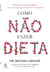 Como Não Fazer Dieta