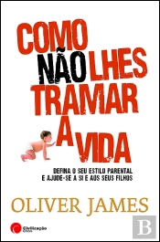 Como Não Lhes Tramar a Vida