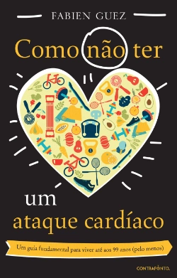 Bertrand.pt - Como (não) Ter Um Ataque Cardíaco
