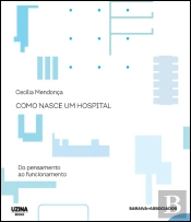 Como Nasce um Hospital