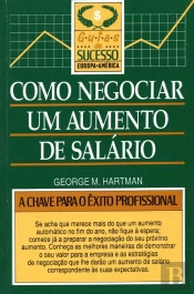 Como Negociar um Aumento de Salário