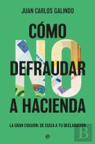 Como No Defraudar A Hacienda