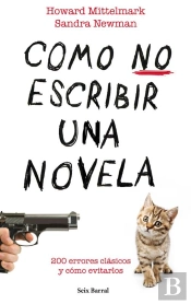 Cómo No Escribir Una Novela