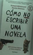 Cómo No Escribir Una Novela