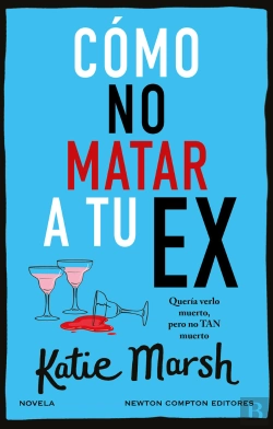Bertrand.pt - Como No Matar A Tu Ex