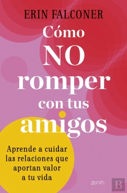 Bertrand.pt - Como No Romper Con Tus Amigos