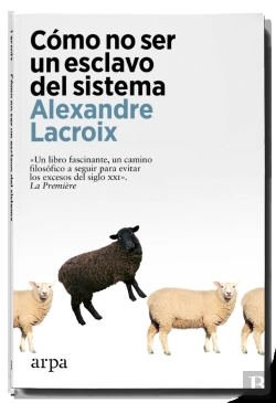Bertrand.pt - Como No Ser Un Esclavo Del Sistema