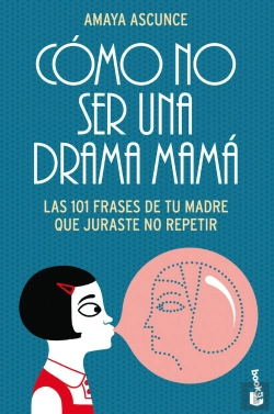 Bertrand.pt - Cómo No Ser Una Drama Mamá