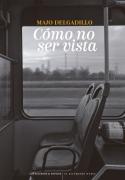 Como No Ser Vista