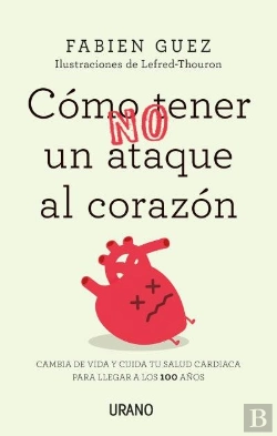Bertrand.pt - Cómo (No) Tener Un Ataque Al Corazón