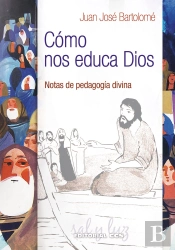 Cómo Nos Educa Dios