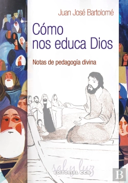 Bertrand.pt - Cómo Nos Educa Dios