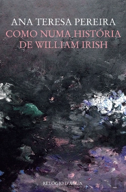 Bertrand.pt - Como Numa História de William Irish