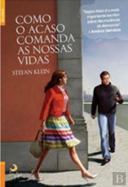 Bertrand.pt - Como o Acaso Comanda as Nossas Vidas