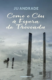 Como o Céu à Espera de Trovoada
