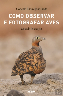 Bertrand.pt - Como Observar e Fotografar Aves