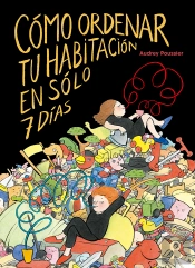 Cómo Ordenar Tu Habitación En Sólo 7 Días