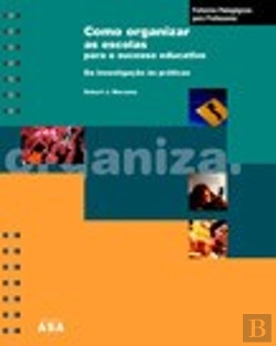 Bertrand.pt - Como Organizar as Escolas para o Sucesso Educativo