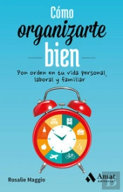 Cómo Organizarte Bien