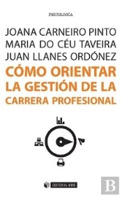 Cómo Orientar La Gestión De La Carrera Profesional