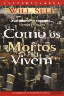 Como os Mortos Vivem