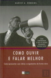 Como Ouvir E Falar Melhor