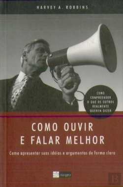 Bertrand.pt - Como Ouvir E Falar Melhor