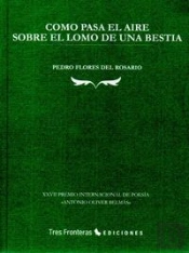 Como Pasa El Aire Sobre El Lomo Deuna Bestia 