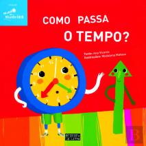 Como Passa o Tempo?