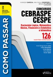 Como Passar Concursos Cebraspe -Raciocínio Lógico, Matemática E Informática