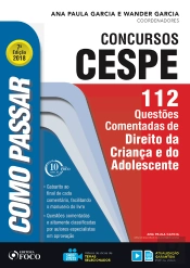 Como Passar Em Concursos Cespe: Direito Da Criança E Do Adolescente
