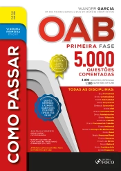 Como Passar Na Oab - 1ª Fase - 5.000 Questões Comentadas - 21ª Ed - 2025