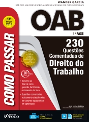 Como Passar Na Oab 1ª Fase: Direito Do Trabalho