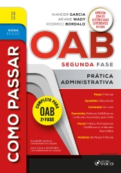 Como Passar Na Oab 2ª Fase - Prática Administrativa 9ª Ed - 2025