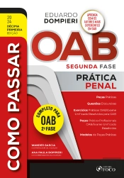 Como Passar Oab - 2ª Fase: Prática Penal - 11ª Ed - 2024