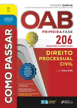 Bertrand.pt - Como Passar Oab Primeira Fase - 206 Questões Comentadas - Direito Processual Civil