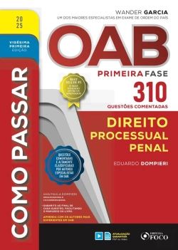 Bertrand.pt - Como Passar Oab Primeira Fase - 310 Questões Comentadas - Direito Processual Penal