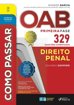 Bertrand.pt - Como Passar Oab Primeira Fase - 329 Questões Comentadas - Direito Penal