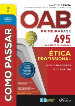 Bertrand.pt - Como Passar Oab Primeira Fase - 495 Questões Comentadas - Ética Profissional