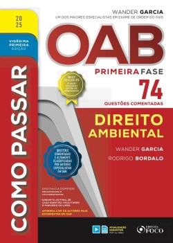 Bertrand.pt - Como Passar Oab Primeira Fase - 74 Questões Comentadas - Direito Ambiental