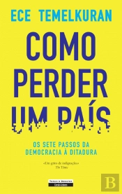 Como Perder Um País