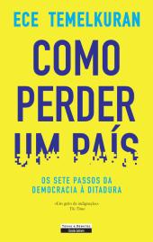Como Perder um País