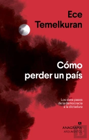 Cómo Perder Un País